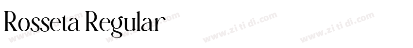 Rosseta Regular字体转换 Rosseta Regular字体转换